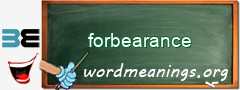 WordMeaning blackboard for forbearance